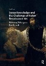 Knox Giles - Sense Knowledge and the Challenge of Italian Renaissance Art