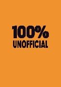 100% Unofficial,  Farshore - 100% Unofficial: Ultimate Independent K-Pop Demon Hunters Fan Book
