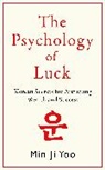 Min Ji Yoo - The Psychology of Luck
