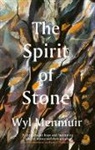 Wyl Menmuir - The Spirit of Stone