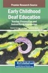 Patrick Graham, Nena Raschelle Neild - Early Childhood Deaf Education