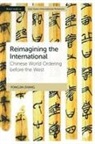 Yongjin Zhang - Reimagining the International