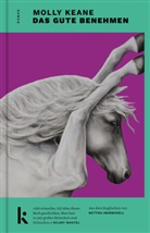 Molly Keane - Das gute Benehmen