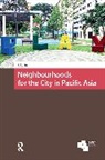 Kong Chong (National University of Singapore Ho, Ho Kong Chong - Neighbourhoods for the City in Pacific Asia