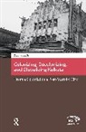 Sen Siddhartha - Colonizing, Decolonizing, and Globalizing Kolkata