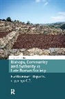 Rebecca Devlin - Bishops, Community and Authority in Late Roman Society