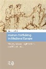 Christopher Paolella - Human Trafficking in Medieval Europe