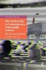 Wikanda Promkhuntong - Film Authorship in Contemporary Transmedia Culture