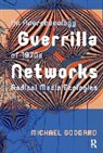 Michael Goddard - Guerrilla Networks