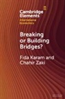 Fida Karam, Fida (Gulf University for Science and Techn Karam, Chahir Zaki - Breaking Or Building Bridges?