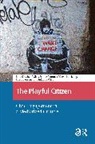 René Glas, Lammes Sybille, Michiel Lange, Raessens Joost, Imar Vries - The Playful Citizen