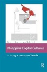 Earvin Charles Cabalquinto, Cheryll Ruth Soriano - Philippine Digital Cultures