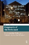 Duindam David - Fragments of the Holocaust