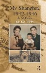 Itoh Keiko - My Shanghai, 1942-1946