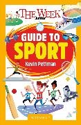 The Week Junior, Kevin Pettman,  Pettman Kevin - The Week Junior Guide to Sport