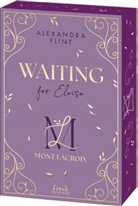 Alexandra Flint - Mont Lacroix (Band 3) - Waiting for Eloise