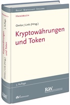 Mathias Link, Link (Dr.), Sebastian Omlor, Sebastian Omlor (Prof. Dr.) - Kryptow&auml;hrungen und Token