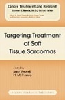 H. M. Pinedo, H.M. Pinedo, J. Verweij - Targeting Treatment of Soft Tissue Sarcomas