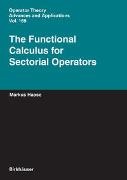 Markus Haase - The Functional Calculus for Sectorial Operators