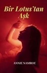 Annie Namroe - Bir Lotus'tan A¿k