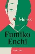 Fumiko Enchi, Enchi Fumiko - Masks