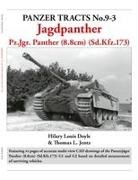Hilary Louis Doyle, Thomas Jentz - Panzer Tracts No.9-3: Jagdpanther