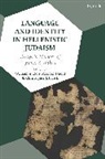Marieke Dhont, Christop Fresch, William A Ross, Marieke Dhont, Christopher J. Fresch, William A. Ross - Language and Identity in Hellenistic Judaism