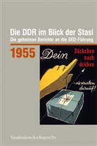 Ronny Heidenreich - Die DDR im Blick der Stasi 1955