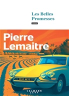 Pierre Lemaitre, Lemaitre-p - Les ann&eacute;es glorieuses. Les belles promesses