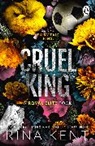 Rina Kent - Cruel King