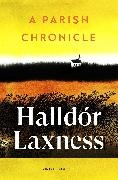 Halldor Laxness, Halldór Laxness - A Parish Chronicle