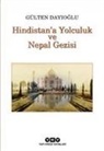 Gülten Dayioglu - Hindistana Yolculuk ve Nepal Gezisi