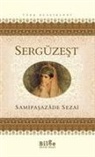Samipasazade Sezai - Sergüzest