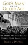 Bruce J. Evensen, Evensen Bruce J. - God's Man for the Gilded Age