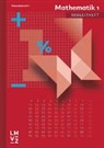 Autorenteam - Mathematik 1 Sekundarstufe I Begleitheft