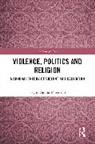 Sergio García-Magariño - Violence, Politics and Religion