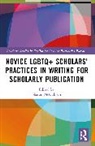 Sharon McCulloch, Sharon McCulloch - Novice Lgbtq+ Scholars Practices in Writing for Scholarly Publication