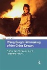 Elena Pollacchi - Wang Bing's Filmmaking of the China Dream