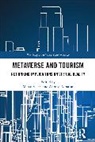 Ahmad Albattat, Marco Valeri - Metaverse and Tourism