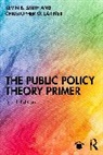 Kevin B. Smith, Kevin Larimer B. Smith, Kevin W. Larimer B. Smith, Larimer Christopher, Christopher W. Larimer - Public Policy Theory Primer