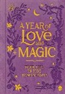 Lanie Tech, Kelly Wagner - A Year of Love and Magic [Guided Journal]