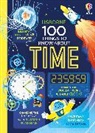 James Alice, Tom Mumbray, Micaela Tapsell, Anton Hallmann, Mal Made, Federico Mariani... - 100 Things to Know About Time