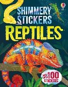 Micaela Tapsell, Amanda Shufflebotham - Shimmery Stickers Reptiles