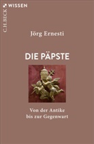 Jörg Ernesti - Die Päpste