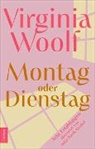 Virginia Woolf, Vanessa Bell - Montag oder Dienstag