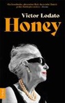 Victor Lodato - Honey