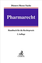 Daniela Allhenn u a, Peter Dieners, Ulrich Reese - Handbuch des Pharmarechts