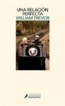 William Trevor - Una relación perfecta