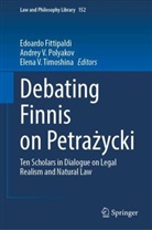 Edoardo Fittipaldi, Andrey V. Polyakov, Elena V. Timoshina, Andrey V Polyakov, Elena V Timoshina - Debating Finnis on Petrazycki