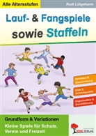 Rudi Lütgeharm - Lauf- und Fangspiele sowie Staffeln